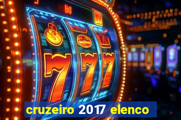 cruzeiro 2017 elenco